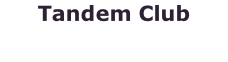 Tandem Club
